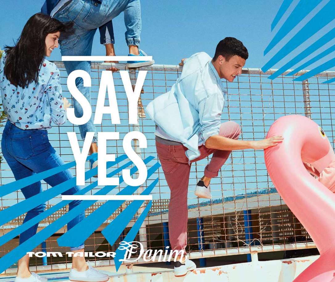TOM TAILOR – SAY YES!